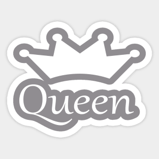 She is his Queen Sticker